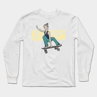 Surfskate - catch some waves in the city Long Sleeve T-Shirt